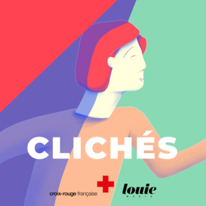 Clichés, un podcast de Louie Média et de La Croix Rouge française. ​Illustration © Brice Laurent