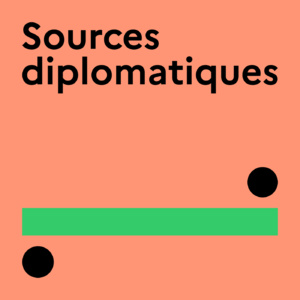 Sources diplomatiques, un podcast produit par le Ministère de l’Europe et des Affaires étrangères.