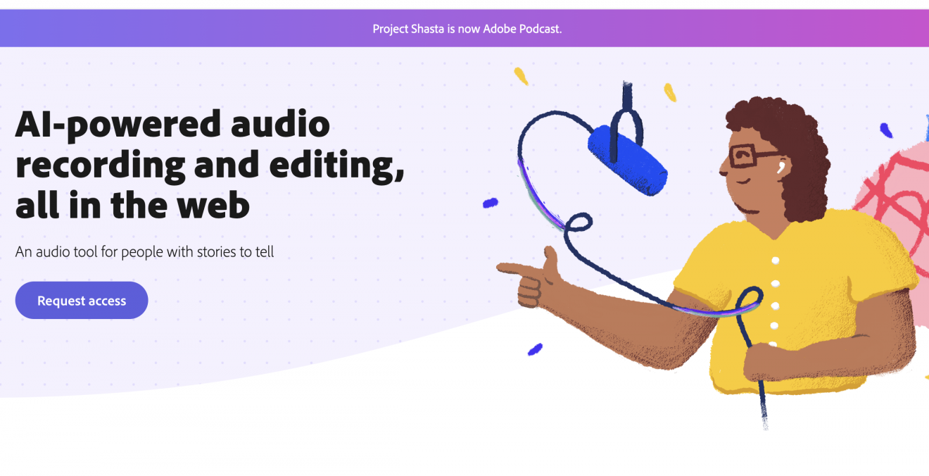 De Project Shasta à Adobe Podcast