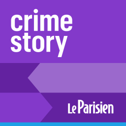 ＂Crime Story＂ : le nouveau podcast du Parisien