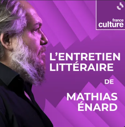 “L’Entretien littéraire”, par Mathias Enard