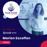 Tiwal-Marion-Excoffon-Plein-Phare-Podcast-Business-Breton-0.png