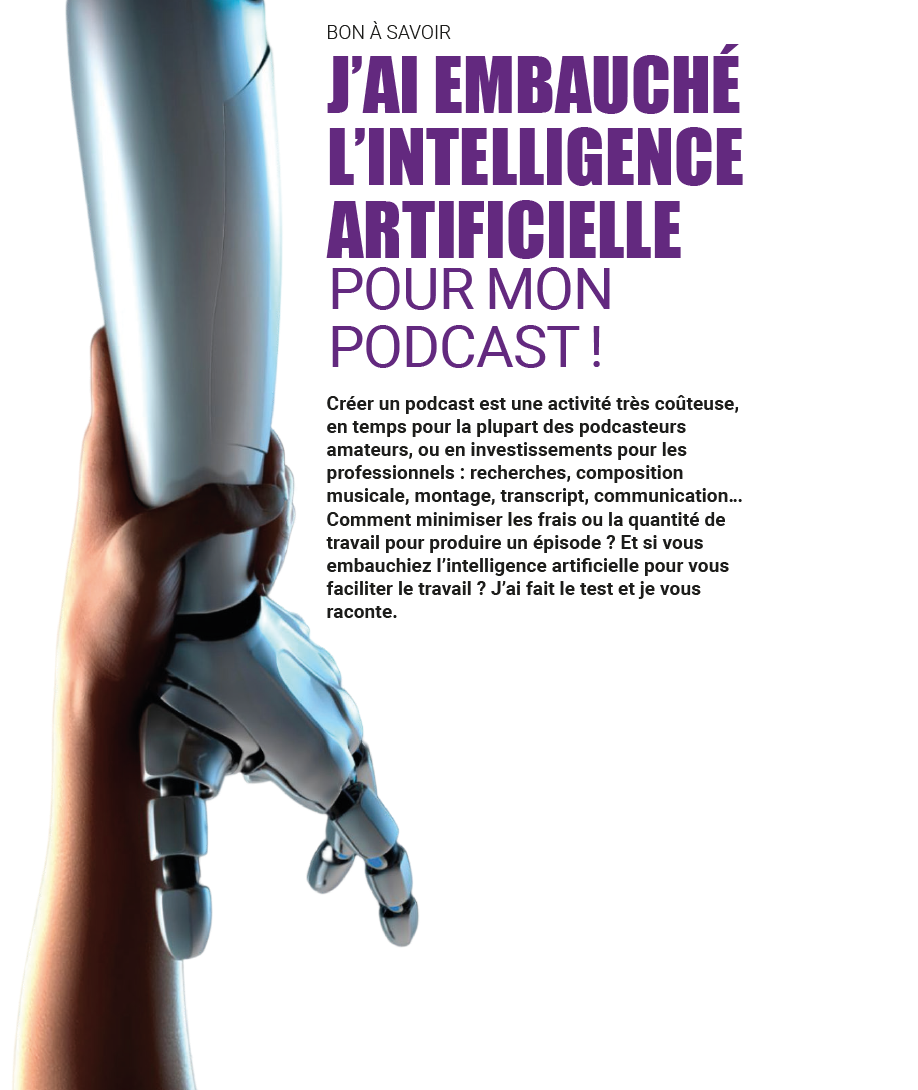 J’ai embauché l’intelligence artificielle pour mon podcast !