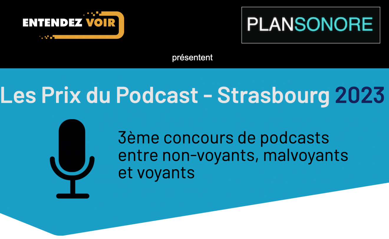 Déposez votre podcast jusqu'au 12 mai minuit pour les Prix du Podcast - Strasbourg 2023