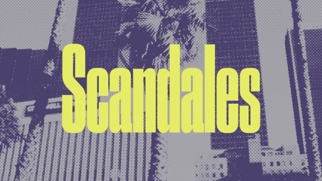 Scandales
