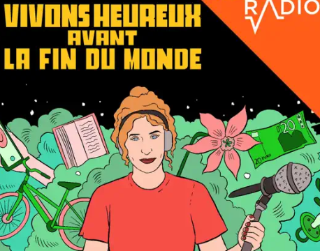 Vivons heureux avant la fin du monde