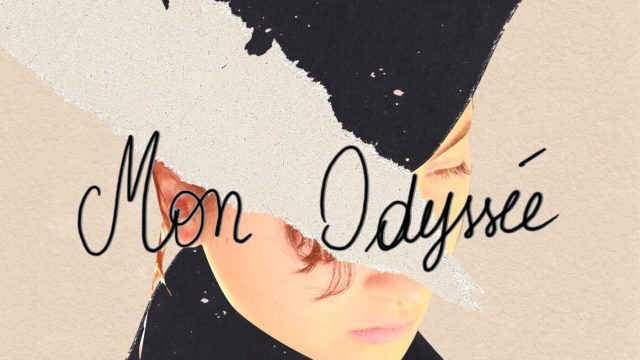 Mon odyssée