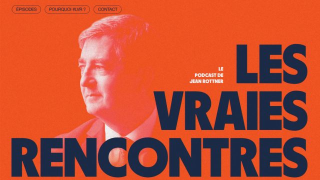 Les-Vraies-Rencontres-Jean-Rottner-Podcast