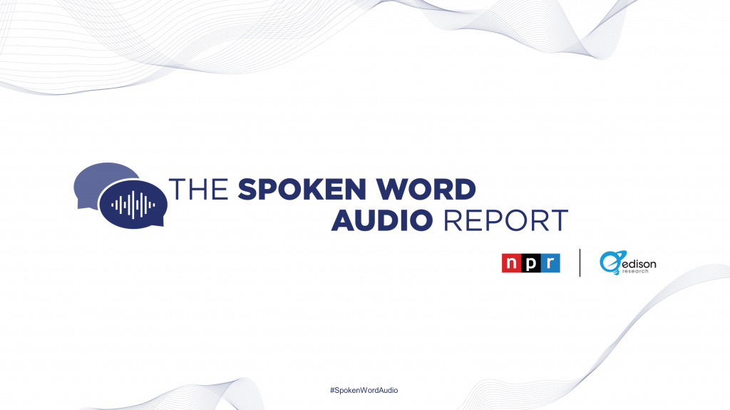 Edison Research dévoile une nouvelle étude avec NPR