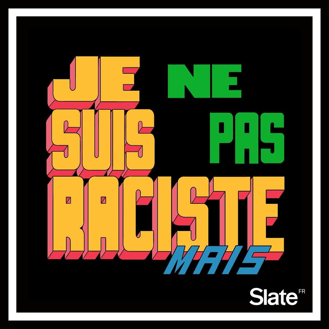 11.06_je-ne-suis-pas-raciste-mais