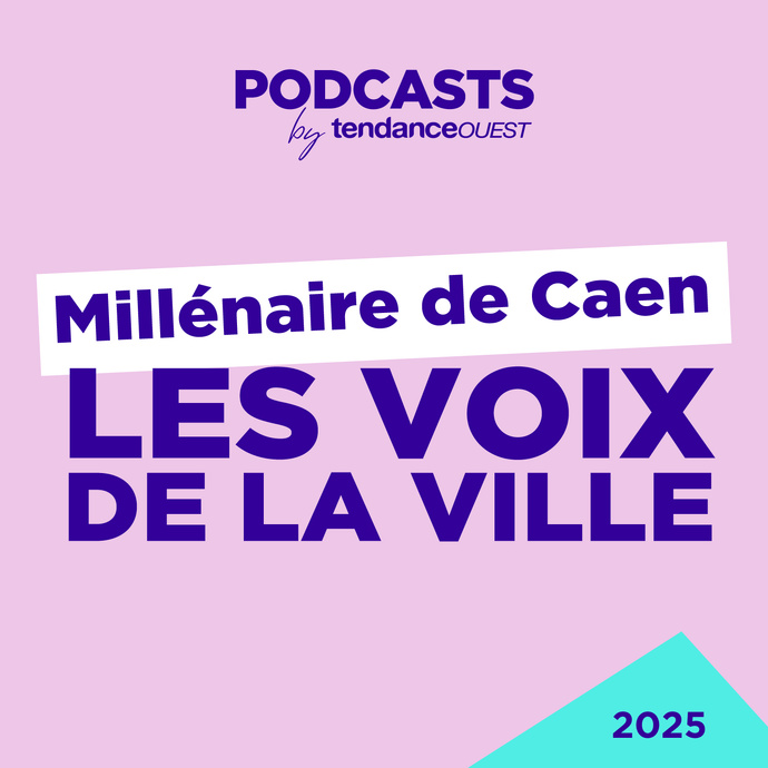 Tendance Ouest présente son podcast "Millénaire de Caen : les voix de la ville"