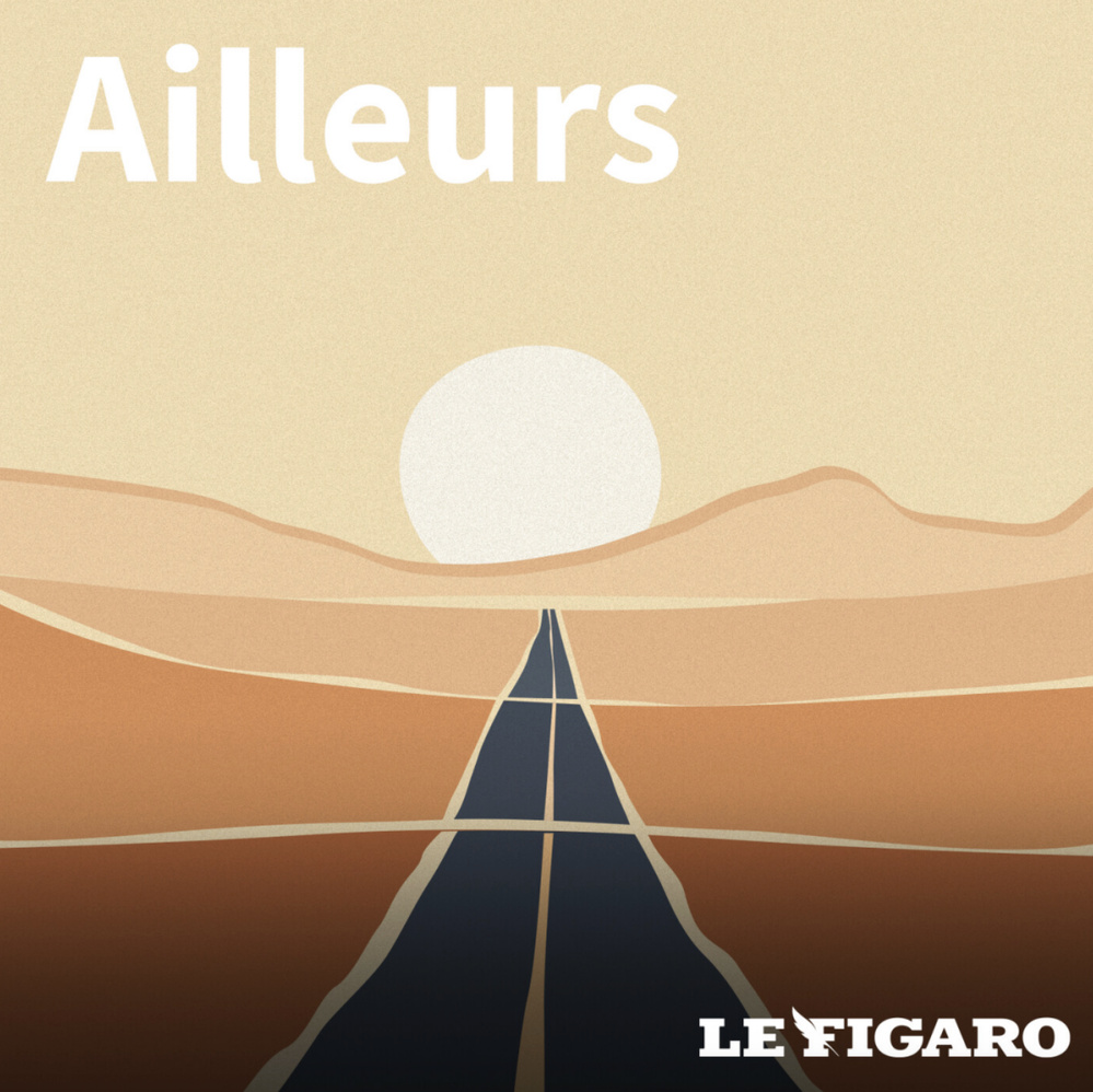 Le Figaro Voyage et Louie Creative lancent une nouvelle saison du podcast "Ailleurs"